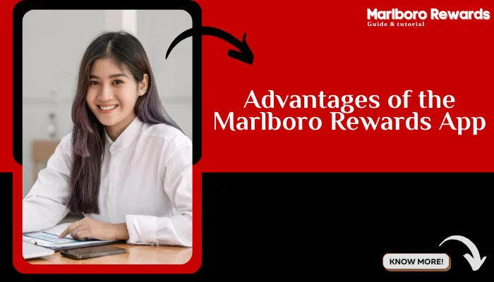 Advantages of the Marlboro Rewards App