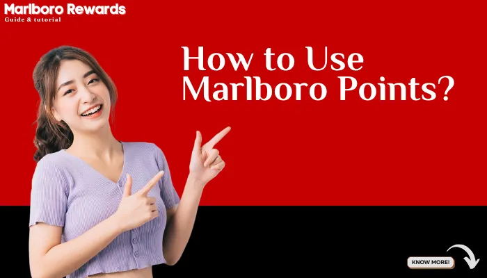 How to Use Marlboro Points