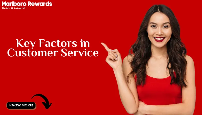 Key Factors in Customer Service