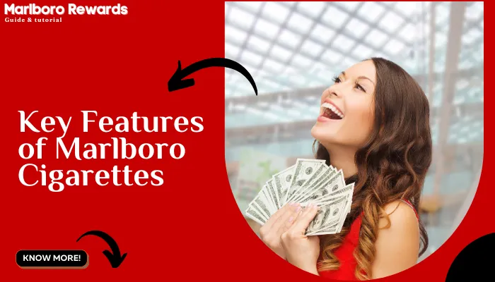 Key Features of Marlboro Cigarettes