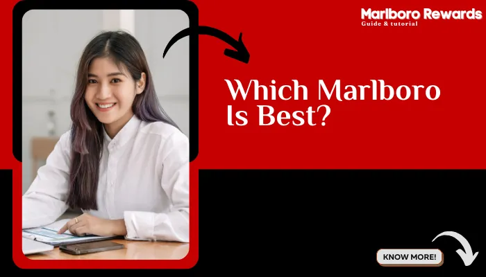 Which Marlboro Is Best